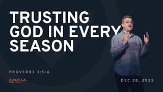 Trusting God in Every Season