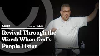 Revival Through the Word: When God’s People Listen